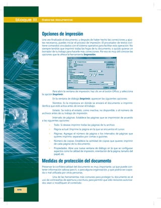 bloque III

Elaboras documentos

Opciones de impresión
-

Impresión

Imprimir
Imprimir

Medidas de protección del documento
-

-

126

 