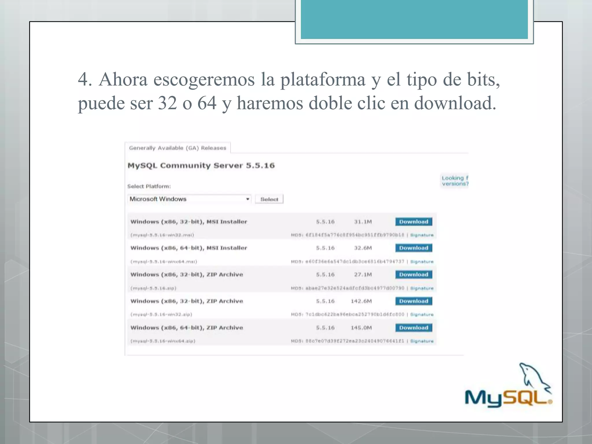 4. Ahora escogeremos la plataforma y el tipo de bits, puede ser 32 o 64 y haremos doble clic en download.