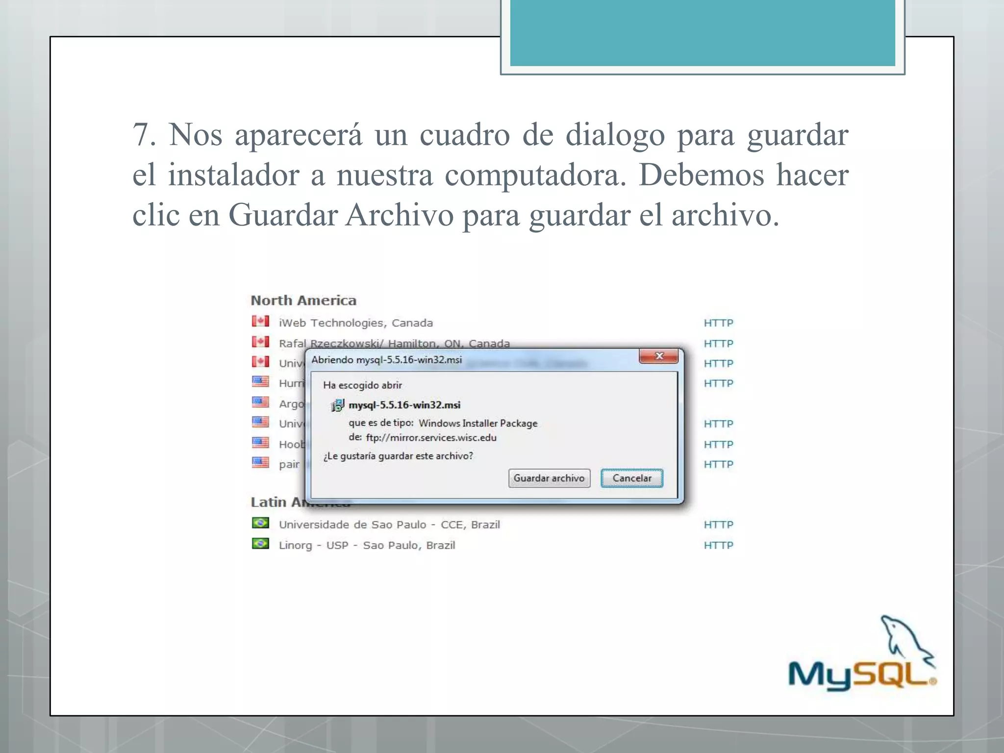 7. Nos aparecerá un cuadro de dialogo para guardar el instalador a nuestra computadora. Debemos hacer clic en Guardar Archivo para guardar el archivo.