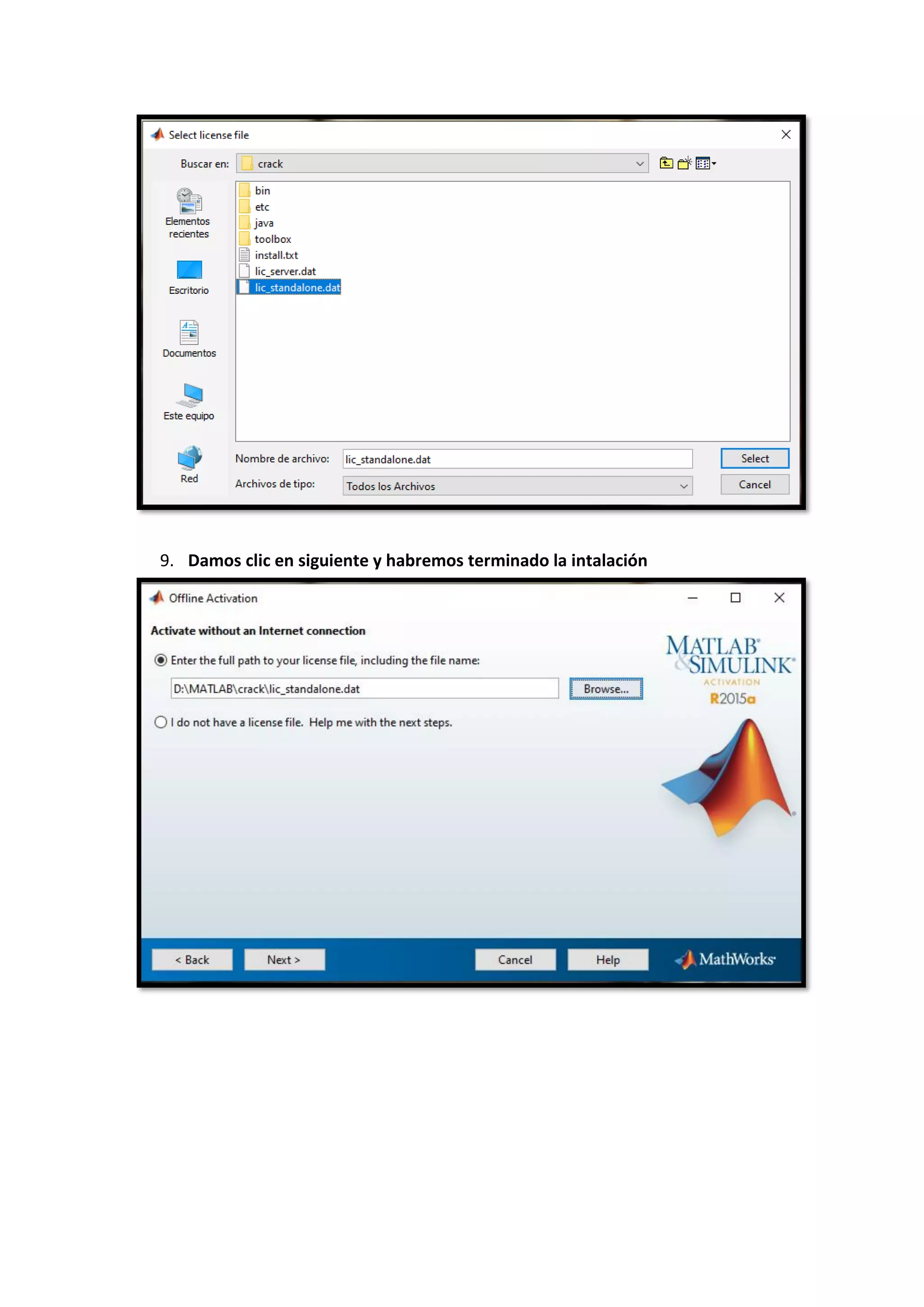 9. Damos clic en siguiente y habremos terminado la intalación