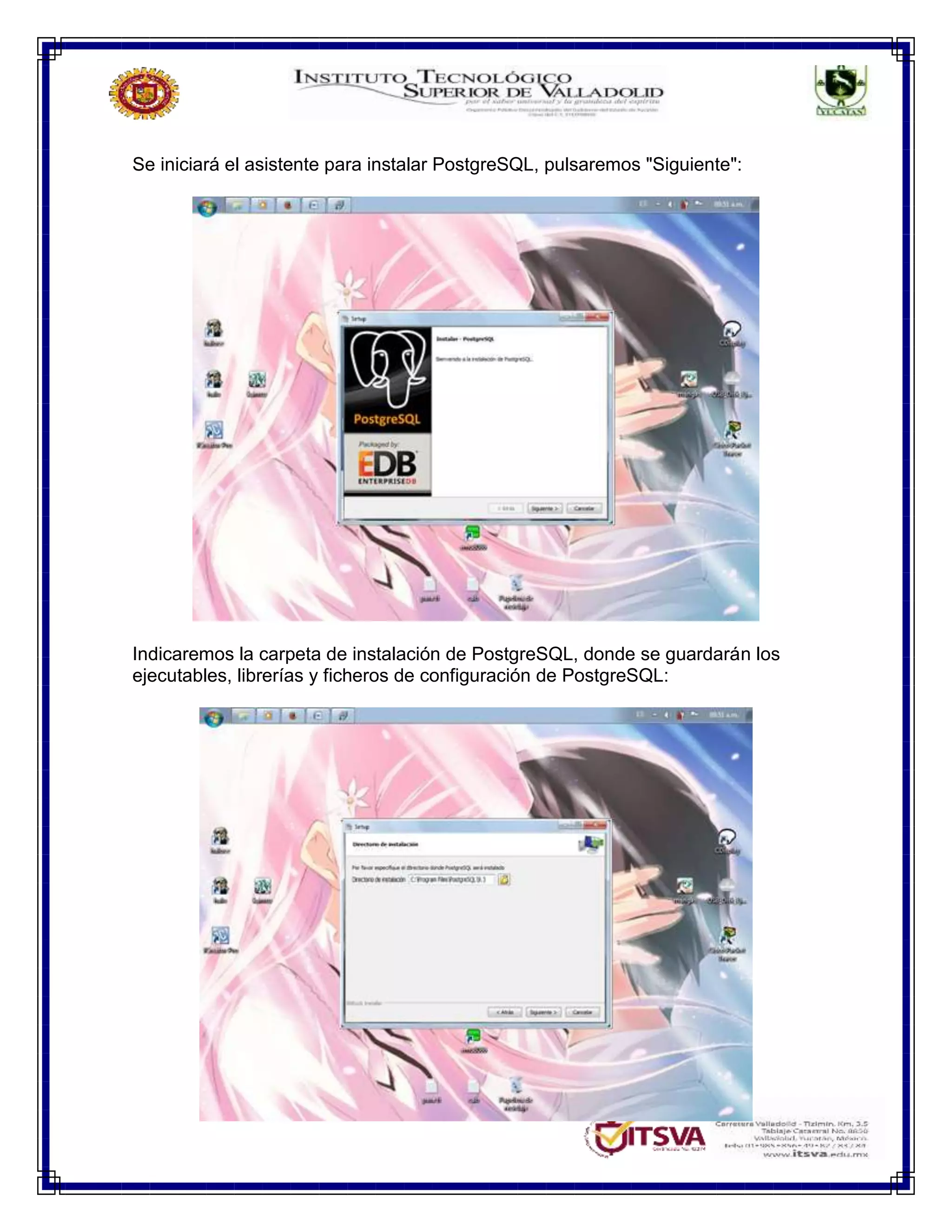 Se iniciará el asistente para instalar PostgreSQL, pulsaremos "Siguiente":
Indicaremos la carpeta de instalación de PostgreSQL, donde se guardarán los
ejecutables, librerías y ficheros de configuración de PostgreSQL:
 