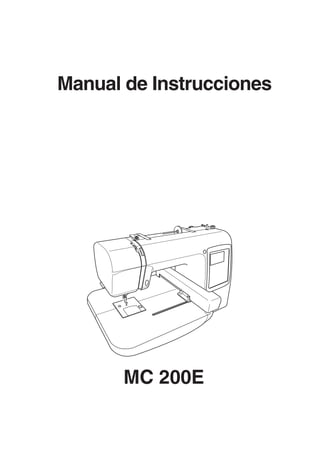 Manual de Instrucciones
MC 200E
 