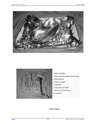 Descargado el: 15-12-2014 ISSN 1727-897X
Medisur 802 octubre 2014 | Volumen 12 | Numero 5
Set de mano
 