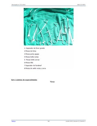 Descargado el: 15-12-2014 ISSN 1727-897X
Medisur 788 octubre 2014 | Volumen 12 | Numero 5
Set o cubetas de especialidades
Tórax
 
