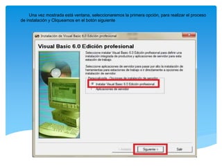 Manual de instalacion de visual basic | PPTX