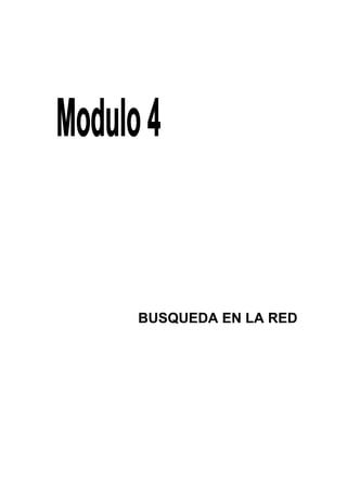 BUSQUEDA EN LA RED
 