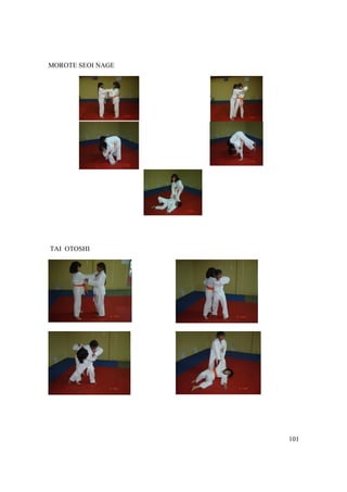 101
MOROTE SEOI NAGE
TAI OTOSHI
 