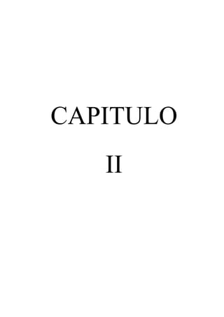 14
CAPITULO
II
 