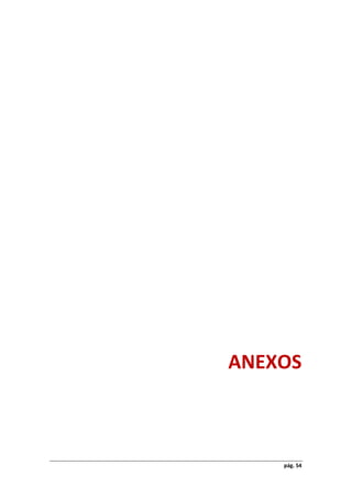 pág. 54
ANEXOS
 