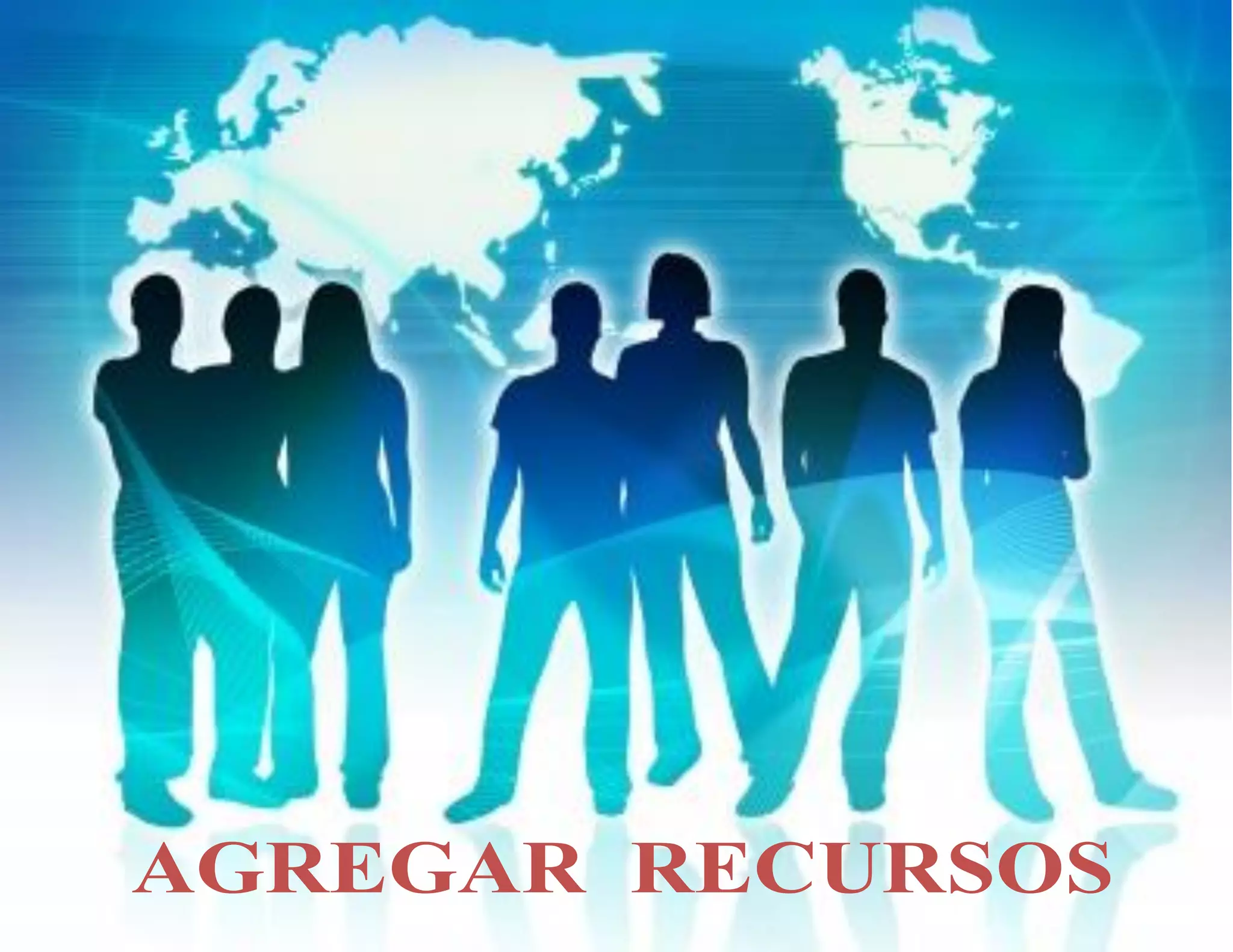 MANUAL DEL FACILITADOR
19
AGREGAR RECURSOS
 