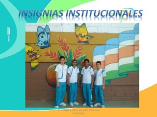 Tecnología e Informática IEC Profesora
Katia Pautt
 