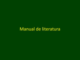 Manual de literatura
 