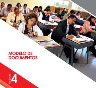 ModElo dE
doCuMEntos
4
Capítulo
 