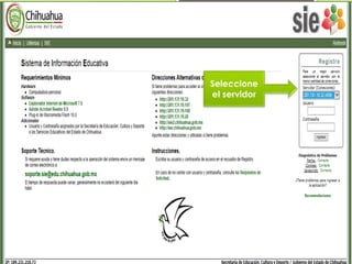 Seleccione 
el servidor 
 
