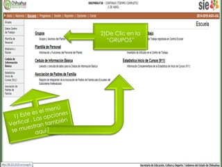 2)De Clic en la 
“GRUPOS” 
 