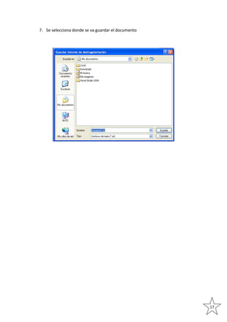 7. Se selecciona donde se va guardar el documento

17

 