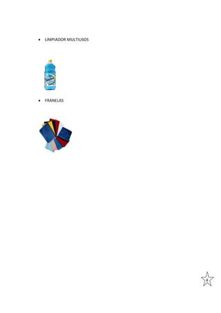 

LIMPIADOR MULTIUSOS



FRANELAS

8

 