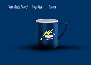 Identidade Visual - Expediente - Caneca
 