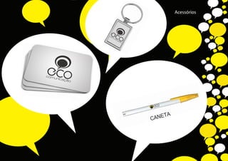 Acessórios




             20
 