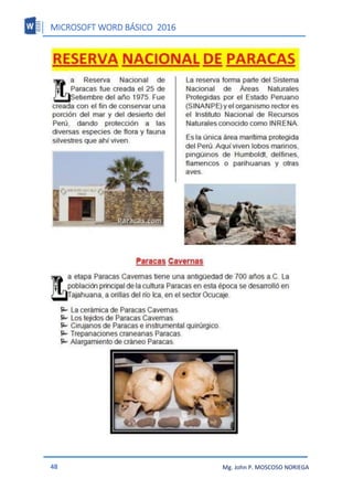 MICROSOFT WORD BÁSICO 2016
48 Mg. John P. MOSCOSO NORIEGA
 