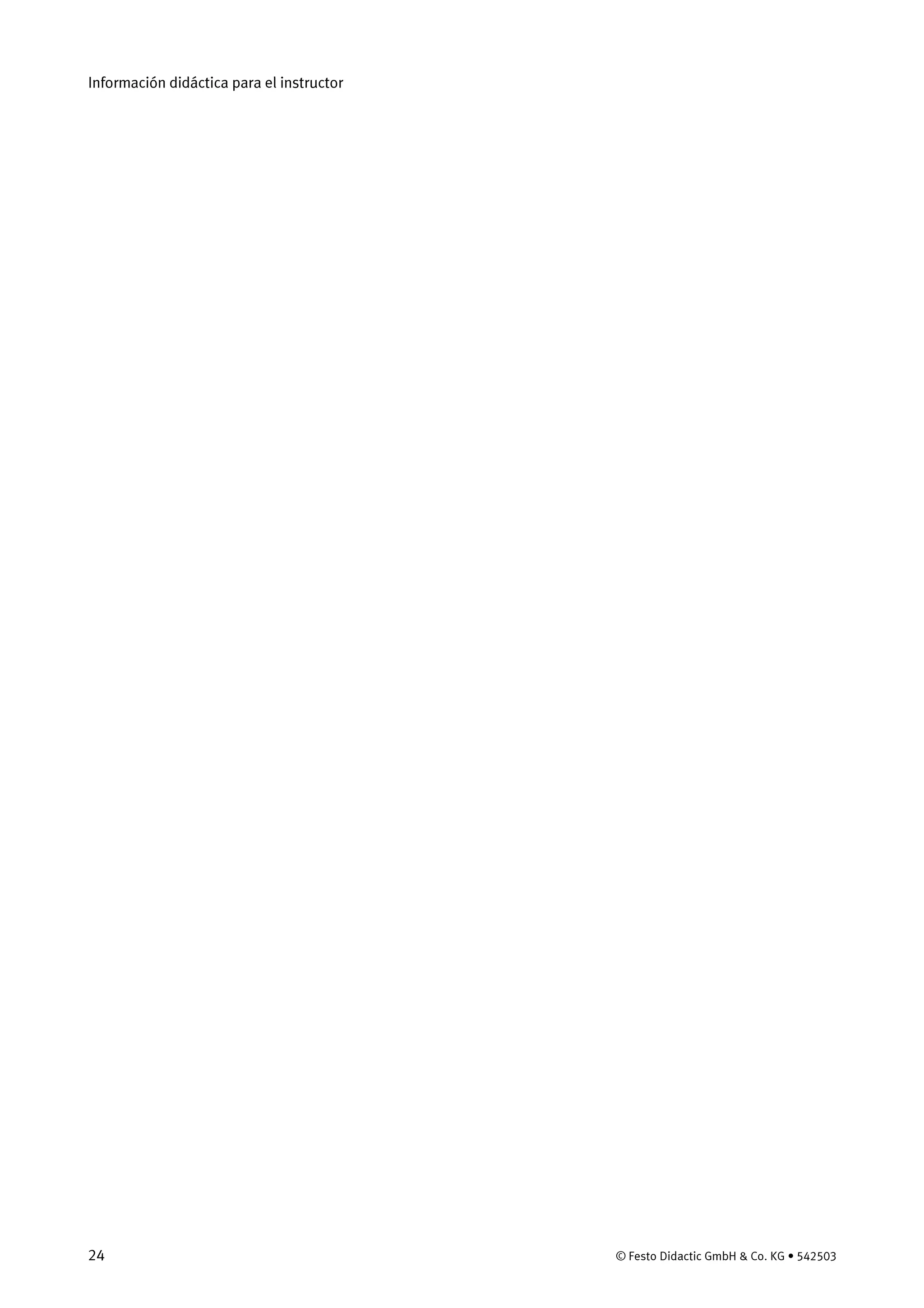 Información didáctica para el instructor
24 © Festo Didactic GmbH & Co. KG • 542503
 