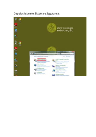 Depoisclique em Sistema e Segurança.
 