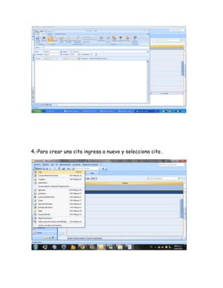 4.-Para crear una cita ingresa a nuevo y selecciona cita .
 