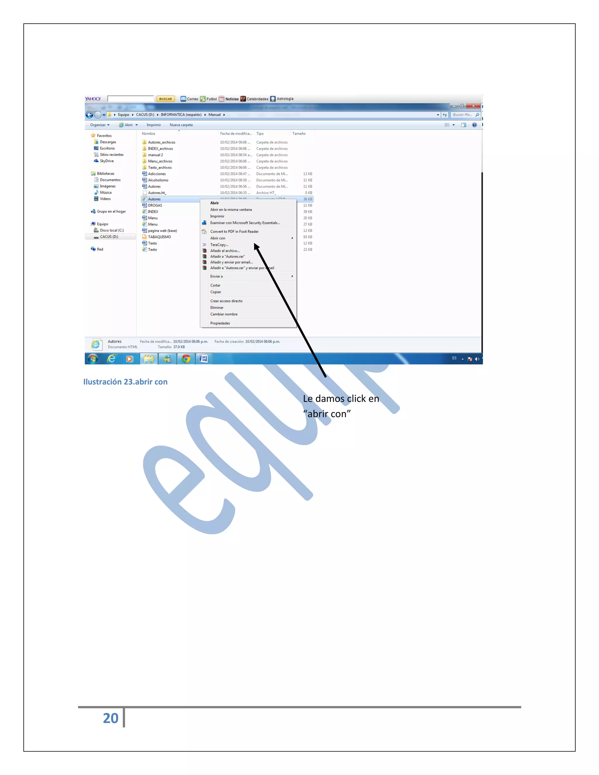 Ilustración 23.abrir con

Le damos click en
“abrir con”

20

 