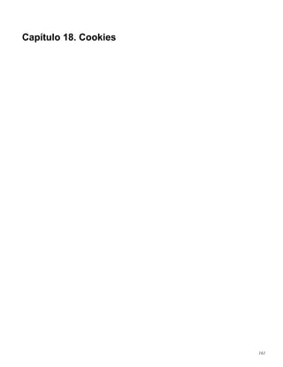 Capítulo 18. Cookies
161
 