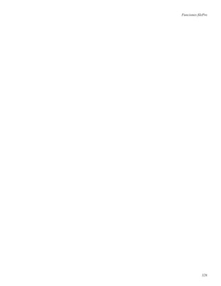 Funciones ﬁlePro
326
 