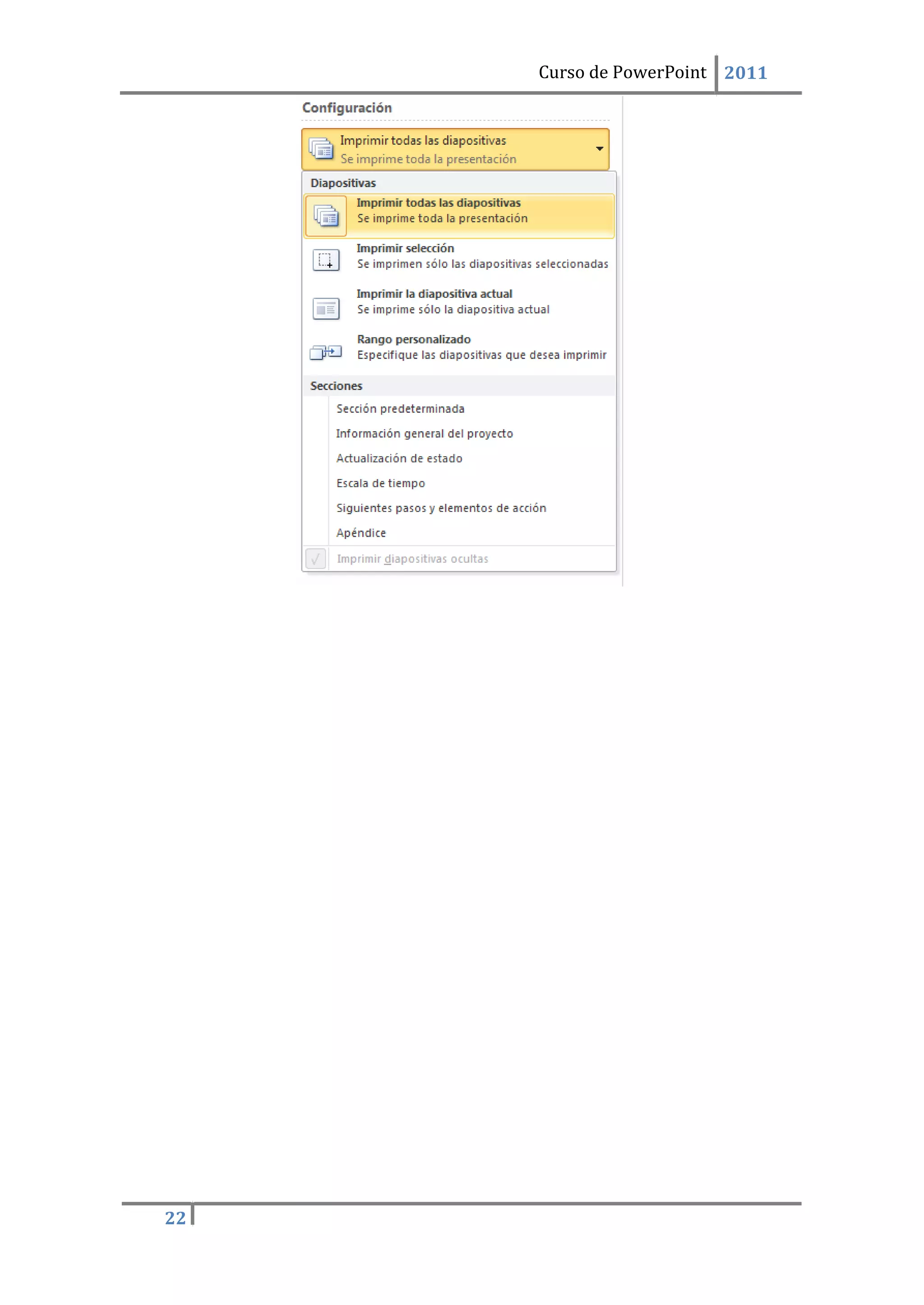 22
Curso de PowerPoint 2011
 