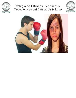 Colegio de Estudios Científicos y
Tecnológicos del Estado de México
 