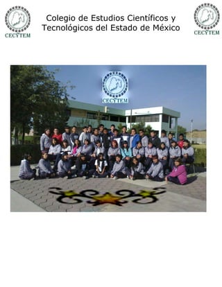 Colegio de Estudios Científicos y
Tecnológicos del Estado de México
 