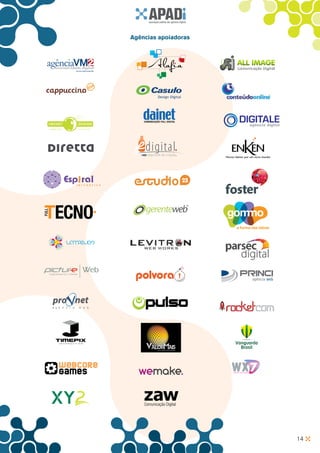 Agências apoiadoras




                      14
 