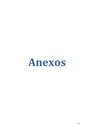 23
Anexos
 