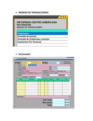  INGRESO DE TRANSACCIONES:
 Facturación:
 