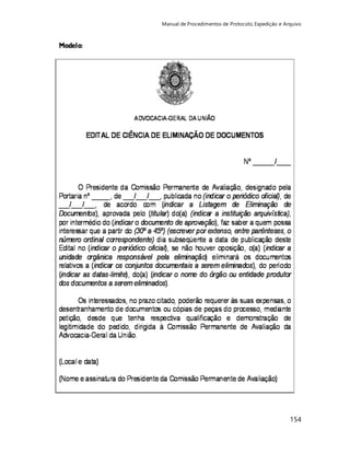 Manual de Procedimentos de Protocolo, Expedição e Arquivo 
154 
 
