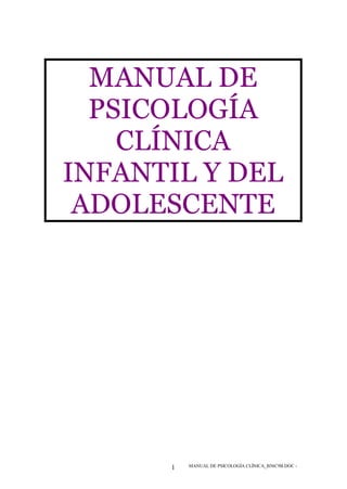 Manual de psicologia clinica infantil y del adolescente