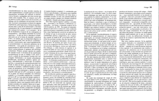 24 / Prólogo
considerablemente las ideas iniciales (muchas de
cuño estadounidense) y exigido agilizar la forma de
transmitirlas, revelando, por contraste, la obsoles-
cencia literaria y pedagógica del texto escrito que
usaba como respaldo. Dos, el contacto con la PC
en América Latina, tanto a través de la escucha y el
diálogo con los estudiantes de doctorado como del
más ocasional conocimiento en directo de algunas
experiencias, preocupaciones y formas de percibir y
encarar unas y otras de los practicantes y docentes
comunitarios allí. Es precisamente la constatación
del contraste de la praxis —y el concepto— de la
PC en Sudamérica respecto de sus contrapartes en
Norteamérica —que habían cimentado los escritos
anteriores— lo que me llevó a introducir la duali-
dad norte-sur en la forma de entender y practicar
la PC y el sentido que esa disparidad adquiere en
cada contexto social. Tres, las nuevas «realidades»
sociales e intelectuales, que, como la globalización,
la posmodernidad o la extensión epidémica de la
evaluación —cuya grado de consistencia «real» o
moda pasajera es difícil discernir ahora—, pueden
alterar sustancialmente el quehacer del psicólogo
comunitario. Primero, porque suponen un cambio
del «mundo social» (o al menos de las coordenadas
sociohistóricas) en que se trabaja: la PC nació y
creció a caballo de movimientos sociales hoy casi
exangües. Enfrentados a un mundo culturalmente
prefabricado, moralmente anémico, apenas soli-
dario, individualizado e «intoxicado» de modelos
egoístas y consumistas de realización personal, nos
invade la duda de hasta qué punto una forma de
entender la realidad y cambiarla basada en aspira-
ciones de pertenencia, en la comunidad y la justi-
cia social puede ser pertinente y, además, factible.
Segundo, dado que en la PC se propone un cambio
con la gente, las nuevas realidades nos enfrentan
(capítulo 1) a la posible redefinición o reorienta-
ción de la PC en vista tanto del propio espíritu re-
belde y activista como de los tiempos que corren;
la tecnificación, visible en el mencionado auge de
la evaluación, parece una respuesta obvia, pero no
siempre acertada a los cambios. Quizá no es super-
fluo aclarar, en fin, que esta síntesis se hace desde
unas coordenadas sociales y temporales (la España
europea surgida tras la dictadura) reconocidas en
el examen histórico (capítulo 1), coordenadas que
marcan especificidades y diferencias pero también
comunalidades y vinculaciones con otras áreas y
realidades sociales, lo cual, creo, permite hablar de
un campo unitario, aunque con variantes temáticas
y regionales, llamado psicología comunitaria.
Este libro registra algunos cambios y noveda-
des —asociados a los factores e influencias co-
mentados— de forma y contenido respecto de la
edición anterior, de 1991. En cuanto al contenido,
destaca el peso de la evaluación como condición
previa de la praxis comunitaria racional, pero tam-
bién como legitimación social de esa práctica en
un tiempo en que la invocación de unos valores
(solidaridad, justicia, compromiso, etc.) respeta-
dos cuando se fundó la PC ya no basta para jus-
tificar las acciones sociales; hoy día, hay que mos-
trar que los programas funcionan y las acciones
son eficaces. Se acentúa, por tanto, el peso rela-
tivo de las exigencias técnicas frente a las meras
invocaciones ideológicas, otrora casi suficientes.
Sin embargo, y como muestra el capítulo 6, la
evaluación debe ser vista como un fenómeno téc-
nica y socialmente polivalente: puede usarse tan-
to para el dominio de los otros como para favore-
cer el control democrático y la igualdad de
oportunidades. Encarna, además, eficazmente —y
por razones que han de ser exploradas en profun-
didad— la tremenda tecnificación de la vida mo-
derna —y de la práctica profesional— como sus-
tituto de la en otro tiempo denostada burocracia,
con los riesgos de deshumanización y «escleroti-
zación» social inherentes a los excesos raciona-
listas de uno u otro signo que marcan nuestro
tiempo pero que, a la vez, resultan tan útiles téc-
nicamente y tan lucrativos económicamente.
He introducido también un capítulo específico
(el 9) de ética social que resume lo explicado en
distintos cursos. En realidad las consideraciones
éticas infiltran el conjunto del libro desde la con-
vicción de que los valores son centrales tanto para
definir la PC (un enunciado tan repetido como
poco aplicado) como para practicarla. Y de que
el campo necesita una cura de realismo que, aban-
donando el refugio en el limbo de la gran retórica
y las buenas intenciones, le lleve a mirarse —con
© Ediciones Pirámide
Prólogo I 25
la mediación de esos valores— en el espejo de las
prácticas y los resultados reales. La ética comu-
nitaria impregna, por tanto, no sólo las acciones
sino también los análisis comunitarios. Y es con-
templada en su complejidad social y con el cariz
político que suele acompañarle. Se desgranan tam-
bién los temas y cuestiones a que se enfrenta el
practicante, y los valores deontológicos y sociales
que pueden orientar la acción y un proceso meto-
dológico que ordena el análisis y solución de las
cuestiones éticas basada en los cuatro ingredientes
básicos de la ética social: actores, valores, opcio-
nes y consecuencias.
Se ha ampliado considerablemente el espacio
dedicado al empoderamiento (el empowerment
anglosajón), un concepto emergente que ha inva-
dido, literalmente, el discurso social, político e
institucional actual; lo cual quizá avala su perti-
nencia pero desprende, al mismo tiempo, un sos-
pechoso tufo de moda pasajera que habrá que vi-
gilar. Ciertamente viene a reconocer el peso del
poder y sus dinámicas en el trabajo comunitario,
suponiendo, además, un desplazamiento del cen-
tro de gravedad psicológico desde la salud mental
hacia el poder psicosocial, que pasa a compartir,
con la comunidad, la centralidad conceptual de la
PC. He dado algunas pinceladas amplias del em-
poderamiento asumiendo tanto su carácter fron-
terizo entre lo psicológico y lo social (o socio-
político) como la mutua dependencia de ambos
planos; reconociendo la aportación psicológica
anglosajona pero trascendiéndola con algunas in-
tuiciones e ideas sociológicas más generales. Y
me he atrevido a esbozar tres modelos operativos
para orientar el trabajo práctico, a sabiendas, cla-
ro está, de que la exploración de este tema acaba
de comenzar y tendrá, previsiblemente, un largo
recorrido.
He usado una estrategia de «capas de cebo-
lla» para definir la PC (el capítulo 2). Primero, y
cuestionando la unicidad homogénea del campo
resultante de «universalizar» el modelo estado-
unidense, he introducido la diversidad en PC, a
través de la polaridad norte-sur y los perfiles, di-
ferenciados pero convergentes, asociados. Eso me
ha permitido —y obligado— moverme desde la
periferia de distintas visiones del campo —Salud
mental comunitaria y psicología social comunita-
ria—, cuyo trasfondo histórico se ha narrado en
el capítulo 1, hacia un «concepto mínimo» común
desde el que entender diferencias y semejanzas y
llegar, finalmente, a proponer un «concepto sinté-
tico» integrador —en principio compatible con la
dualidad norte-sur— que puede, de todas formas,
materializarse en una bifurcación de modelos de
actuación general —uno más interventivo, otro
más procesal— ya barruntados en artículos y de-
bates del campo comunitario. No creo que haya
que afinar más porque, a la postre, un campo queda
definido implícitamente por lo que en conjunto
contiene; lo otro, las definiciones formales, no
pasan de ser avances o aproximaciones de mayor
o menor mérito.
Hay otros cambios menores. Se ha ampliado
el espacio dedicado a la comunidad en diversos
capítulos —históricos, conceptuales, de investi-
gación—, dándole en el específicamente dedicado
a ella (capítulo 3) un tratamiento más sintético y
operativo. En coherencia con el reconocimiento
de la diversidad, se han incluido tres guiones his-
tóricos del campo añadiendo los de América La-
tina y España al de Estados Unidos, que era casi
el único reconocido habitualmente. Se ha incluido
un capítulo sobre investigación comunitaria, otro
campo deficitario, centrado en los enfoques me-
todológicos, pero que contiene también y a modo
de ilustración una investigación del sentimiento
de comunidad, uno de los pilares conceptuales del
campo. Se ha rebajado el contenido clínico-comu-
nitario, reagrupando los temas de intervención de
crisis y consulta en un solo capítulo e integrando
la noción de salud mental positiva en el conjunto
de bases teóricas del campo. He prescindido del
detalle de varias aportaciones teóricas, metodoló-
gicas o empíricas para obtener un compendio más
coherente, integrado, a la vez que práctico y legi-
ble, de la PC. Ello me ha exigido un doble esfuer-
zo, de relación e integración de temas, conceptos
y puntos de vista, por un lado, y de simplificación
y clarificación conceptual y de lenguaje, por otro,
que espero merezca la pena a quienes usen el libro.
La orientación sintética y práctica no ha impedido
© Ediciones Pirámide
 