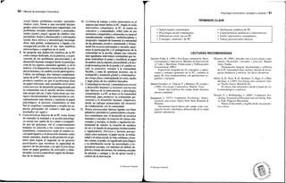90 / Manual de psicología comunitaria
social fuerte, problemas sociales «preindus-
triales» (sur), frente a una sociedad desinte-
grada y poco comunitaria pero organizada, con
problemas sociales industriales y postindus-
triales (norte); papel: agente de cambio com-
prometido, frente a dinamizador y reformador
social; base teórica y metodología investiga-
dora: más global, comprensiva y ligada a in-
vestigación-acción en el sur, más analítica,
microscópica y empírica en el norte.
8. Se propone una definición sintética de la PC
como campo dedicado, en la práctica, a la pre-
vención de los problemas psicosociales y al
desarrollo humano integral desde la participa-
ción de los sujetos, asumidos agentes, y, en lo
teórico, a la dimensión comunitaria de la con-
ducta humana y al cambio social participativo.
Caben, sin embargo, dos visiones complemen-
tarias de la PC: como intervención externa para
producir cambios en que el profesional tiene
un papel relevante, más extendido en el norte;
como proceso de desarrollo protagonizado por
la comunidad con el auxilio técnico externo,
más propio del sur. Cada visión tiene sus ven-
tajas e inconvenientes: la intervención es con-
ceptualmente más abierta y explicita el papel
psicológico; el proceso comunitario es más
fiel al «espíritu» comunitario y resalta los as-
pectos procesales (el «cómo») más que los
resultados (el «qué»),
9. Características básicas de la PC como forma
de entender la realidad y la acción psicológi-
co-social son: partir de lo común o comparti-
do por las personas; ver el comportamiento
humano en relación a los contextos sociales
inmediatos, comunitarios; tener el cambio so-
cial participativo y el desarrollo humano como
temas centrales, siendo su fin promover el pri-
mero para lograr el segundo en un proceso
participativo que reconoce la capacidad de
agentes de las personas y en que el psicólogo
tiene un papel genérico de activador o dina-
mizador social a especificar según las deman-
das de la situación.
10. La forma de trabajo o estilo interventivo es el
aspecto que mejor define la PC. Según el estilo
interventivo comunitario, la IC: se centra en
colectivos y comunidades, sobre todo en sus
elementos compartidos y relaciones; es integral
(temáticamente completo), multidisciplinar e
integrador, tratando de fomentar la comunidad
de las personas; positivo, asumiendo y fomen-
tando los recursos personales y sociales; maxi-
miza la participación y el protagonismo de la
comunidad en la acción; adopta una relación
más igualitaria interventor-comunidad que su-
pone redistribuir el poder y modificar el papel
de ambos; usa la empatia sociocultural y la des-
profesionalización de la ayuda y el cambio so-
cial; es proactivo, cercano a la comunidad,
flexible, y trata de optimizar recursos; usa la
evaluación y actuación global y contextualiza-
da a largoplazo contemplando el corto, medio
y largo plazo de los cambios buscados.
11. Comunidad territorial, comunidadpsicosocial
y desarrollo humano (y recursos) son los tres
ejes básicos de la intervención, y psicología,
comunitarias. La PC se hace en la comunidad
territorial, para promover la comunidad psi-
cosocial y el desarrollo humano (objetivos),
desde un enfoque potenciador (de recursos)
de colaboración con la comunidad.
12. Tareas psicosociales básicas ligadas con fines
paliativos, preventivos o potenciadores a la prác-
tica comunitaria son: el desarrollo de recursos
humanos y sociales, la creación de climas rela-
ciónales y sociales, el diseño y regulación ins-
trumental de valores, la creación de modelos
de rol y el diseño de programas institucionales
y organizativos. Procesos y factores psicoso-
ciales clave incluyen: el papel social, la solida-
ridad y el cuma social, la vida cotidiana y hom-
bre común, el poder, su significado psicológico
y su distribución social, las necesidades y ex-
pectativas sociales, los métodos de definir ob-
jetivos y tomar decisiones, los sistemas sociales
de premiar y castigar y los de apoyo social y
control de la desviación.
© Ediciones Pirámide
Psicología comunitaria: concepto y carácter I 91
TÉRMINOS CLAVE
Salud mental comunitaria
Psicología social comunitaria
Diferencias norte-sur en PC
Concepto «mínimo» de PC
Definición sintética de PC
Características analíticas e interventivas
Estilo interventivo comunitario
Tareas psicosociales básicas
LECTURAS RECOMENDADAS
Sánchez Vidal, A. (1991). Psicología comunitaria. Bases
Conceptuales y Operativas. Métodos de Intervención
(2.a
edic). Barcelona: Promociones y Publicaciones
Universitarias (PPU).
Exposición integrada de los conceptos y opera-
ciones y métodos generales de la PC; combina el
punto de vista estadounidense con aportaciones es-
pañolas y europeas.
Martín González, A., Chacón, F. y Martínez, M. (comps.)
(1988). Psicología Comunitaria. Madrid: Visor.
Visión más ecléctica del campo desde distintos
autores españoles.
Rappaport, J. (1977). Community Psychology: Valúes,
research, and action. Nueva York: Holt, Rinehart &
Winston.
Documento inicial básico del campo como con-
cepción social e ideológica diferenciada de la salud
mental comunitaria.
Montero, M. (2004). Introducción a la psicología comu-
nitaria. Desarrollo, conceptos y procesos. Buenos
Aires: Paidós.
Presentación integral, documentada y reflexiva
de la PC latinoamericana; incluye, además de los as-
pectos históricos y teóricos, los ético-valorativos.
Heller, K. H., Price, R. H., Reinharz, S., Riger, S. y Wan-
dersman, A. (1984). Psychology and community chan-
ge. Pacific Grove: Brooks/Cole.
El clásico más informativo desde el punto de vis-
ta metodológico y práctico.
Nelson, G. y Prilleltensky, I. (2005). Community Psy-
chology. In pursuit ofliberation and well-being. Nue-
va York: Palgrave Macmillan.
Puesta al día amplia y legible desde una perspec-
tiva crítica.
© Ediciones Pirámide
 