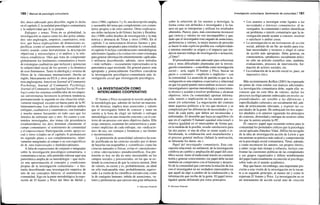 160 / Manual de psicología comunitaria
dio, único adecuado para describir, según lo dicho
en el capítulo 2, la realidad psicológico-comunitaria
y la subjetividad que le es propia.
Enfoques y temas. Vista en su globalidad, la
investigación se mueve entre los dos polos señala-
dos: uno anglosajón, empírico, cuantitativo, está-
tico, que busca explicaciones de dimensiones es-
pecíficas (como el sentimiento de comunidad o el
estrés) usando como herramientas la descripción
objetivista y microscópica y el análisis y la infe-
rencia estadísticos. Otra que trata de comprender
globalmente los fenómenos comunitarios a través
de estrategias cualitativas que incluyen y potencian
la subjetividad social de los actores y la dinámica
de esos fenómenos. Tanto la ideología y sistema de
filtros de la «literatura internacional» (hecha en
inglés, básicamente en EUA y otros países de cul-
tura anglosajona: American Journal of Community
Psychology, Journal of Community Psychology,
Journal of Community and Applied Social Psycho-
logy) como los sistemas establecidos de recompen-
sas universitarias favorecen la primera tendencia,
permaneciendo la segunda en una situación relati-
vamente marginal, excepto en buena parte de la PC
latinoamericana. Los intentos de combinar ambos
enfoques, cualitativos y cuantitativos, son limitados
y mucho menos frecuentes en todo caso que los
intentos de enfrentar uno y otro. En cuanto a con-
tenidos investigados, dos temas (de procedencia
estadounidense los dos) dominan claramente el
campo comunitario: el sentimiento de comunidad
y el empowerment. Participación, estrés, apoyo so-
cial y otros (citados en el capítulo 4) permanecen
en segundo plano o son complementarios, relati-
vamente marginales al campo o no son específicos
de él, sino transversales o multidisciplinares.
A falta de exposiciones de conjunto e integradas
sobre la investigación psicológico-comunitaria, o
comunitaria a secas, sólo pretendo esbozar aquí una
panorámica amplia de su metodología —que inclu-
ye una aproximación al concepto y condiciones
propias de la investigación comunitaria— e ilus-
trarla describiendo una investigación empírica de
uno de sus conceptos básicos: el sentimiento de
comunidad. Sigo en la parte metodológica la expo-
sición de D'Aunno y Price del libro de Heller y
otros (1984; capítulos 3 y 4), una descripción amplia
y razonable del tema que complemento con comen-
tarios propios o de otros autores. Otras explicacio-
nes útiles incluyen la de Gómez Jacinto y Hombra-
dos (1988) sobre diseños de investigación y la más
teórica y abstracta de Tolan y otros (1990). En el
capítulo 3 se mencionaron diversas fuentes y pro-
cedimientos apropiados para estudiar la comunidad;
el capítulo 6 incluye consideraciones metodológicas
adicionales ligadas a la evaluación como estrategia
para generar información eminentemente «aplicada»
o utilitaria describiendo, además, otros métodos
—más verbales— escasamente representados en la
panorámica aquí mostrada. En general parece más
apropiado y potencialmente fructífero considerar
la investigación psicológico-comunitaria más in-
vestigación social que investigación psicológica.
1. LA INVESTIGACIÓN COMO
INTERCAMBIO COOPERATIVO
D'Aunno y Price recuperan la noción amplia de
la metodología que, además de incluir un muestra-
rio de técnicas, implica unas asunciones y valores
que el investigador habrá de conocer y tener en
cuenta a la hora de elegir un método o enfoque
metodológico en una situación concreta y en el con-
texto de un proceso con unos objetivos dados. Ello
exige, entonces, examinar las características y asun-
ciones implícitas de cada enfoque, sus «indicacio-
nes» de uso, sus ventajas y fortalezas y sus límites
e inconvenientes.
La pretensión de neutralidad valorativa ha esta-
do justificada en las ciencias sociales por el deseo
de hacerlas tan respetables y «científicas» como las
ciencias naturales o físicas, evitar el «mentalismo»
y otras «desviaciones» pseudocientíficas. Esa pre-
tensión es hoy en día un mito insostenible en los
campos sociales y psicosociales, en los que se ex-
tiende la conciencia de que la ciencia neutral, libre
de valores, no existe y es, probablemente, un ideal
no sólo inalcanzable sino, probablemente, equivo-
cado. La visión de los científicos sociales está, como
la de cualquier humano, teñida de asunciones, va-
lores y preferencias que ejercen una gran influencia
© Ediciones Pirámide
Investigación comunitaria. Sentimiento de comunidad / 161
sobre la selección de los asuntos a investigar, la
forma como son definidos e investigados y la ma-
nera en que se interpretan y utilizan los resultados
obtenidos. Parece, pues, más conveniente reconocer
que ciencia y valores no son incompatibles y que,
dado que el investigador está cargado de asunciones,
preferencias y valores, la mejor manera de proceder
es hacer lo más explícita posible esa «subjetividad»
e intentar entender su origen y el impacto que ten-
drá en nuestro trabajo de investigación o actuación.
¿Cómo?
El procedimiento más adecuado para solucionar
esta y otras dificultades planteadas por la investi-
gación comunitaria —concebida como investigación
social— será, según D'Aunno y Price, buscar un
pacto o «contrato» —explícito o implícito— con
la comunidad. La asunción de partida es que la in-
vestigación es una empresa cooperativa y relacional
en que los participantes intercambian recursos: unos
(investigadores) aportan metodología y conocimien-
to técnico y ayudan a resolver problemas y alcanzar
objetivos; otros (la comunidad) aportan informa-
ción, interés e implicación en los asuntos por co-
nocer y/o solucionar. La negociación del contrato
tiene aspectos políticos a la vez que técnicos y se
complicará por las diferencias de necesidades y va-
lores de cada parte, que deben ser reconocidas y
enfrentadas. Es deseable que haya un equilibrio (lo
que en el capítulo 9 llamaré equidad relacional) o
relativa igualdad en el intercambio de forma que,
en la medida de lo posible, resulte satisfactorio para
las dos partes: si una de ellas se siente usada o in-
fravalorada, la colaboración será insatisfactoria y
el proceso general ineficaz (fallará la motivación,
se falsearán los datos, etc.).
Papel del investigador comunitario. Esta con-
cepción relacional, no unilateral, de la investigación
conlleva un cambio y ampliación del papel del cien-
tífico social. Junto al tradicional interés en construir
teoría y generar conocimiento, ese papel debe incluir
también un compromiso con el bienestar y desarro-
llo de la comunidad que convierta la relación de ésa
con el investigador en un verdadero intercambio en
que aquél da algo a cambio de la colaboración y la
información que recibe de la gente. El papel inves-
tigador queda delineado por estos principios.
• Los asuntos a investigar están ligados a las
necesidades e intereses comunitarios: el in-
vestigador, la comunidad o ambos identifican
un problema o interés comunitario que la in-
vestigación puede ayudar a conocer, resolver
o satisfacer o ambas cosas.
• La investigación es un instrumento de acción
social, además de un fin: un medio para eva-
luar necesidades y recursos y elegir el curso
de acción más apropiado. Debe generar, en
consecuencia, «productos» socialmente útiles:
no sólo un artículo científico sino, también,
evaluaciones, procesos de intervención, for-
mación de actores sociales, etc.
• La evaluación de la acción social es, pues, un
imperativo ético.
Más recientemente Kofkin (2003) ha expresado
un punto de vista similar con matices adicionales.
La investigación comunitaria debe, según ella: re-
conocer que no está libre de valores; incluir los
procesos ecológicamente imbricados en niveles su-
praindividuales; ser sensible a las diferencias y
especificidades culturales; ser socialmente útil, ade-
más de teóricamente relevante, y respetar las ca-
pacidades de la gente. He subrayado los tres aspec-
tos añadidos a lo anterior siguiendo los principios
de contexto, diversidad y enfoque de recursos sobre
los que la autora asienta la PC.
El «nuevo» papel aquí resumido reitera para la
comunidad los postulados críticos que la psicología
social aplicada (Sánchez Vidal, 2002a) ha recogido
de la idea de investigación-acción de Lewin y que
encuentran su práctica más radical y comprometida
en la psicología social comunitaria. Tiene, además,
y como reconocen los autores, sus propios límites,
a saber: exige más tiempo y esfuerzo, incluye con-
frontar las cuestiones políticas de las comunidades
y sus grupos organizados y difiere notablemente
del papel tradicionalmente reconocido al psicólogo,
sobre todo en el mundo académico.
Hay que hacer, sin embargo, una importante pre-
cisión a esta visión de la investigación en lo tocan-
te a su segundo principio, al menos tal y como lo
expresan D'Aunno y Price. La investigación no es
un instrumento de acción social sino de creación
© Ediciones Pirámide
 