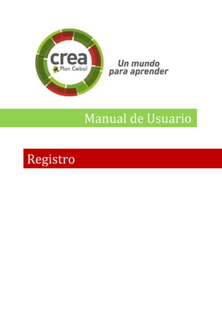 Manual de Usuario
Registro
 