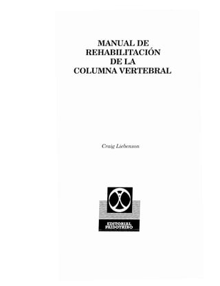 Manual de rehabilitación de la columna vertebral y estiramientos
