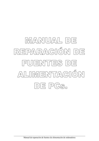 Manual de reparación de fuentes de alimentación de ordenadores
 