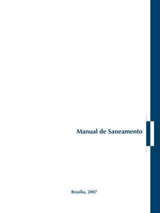 Manual de Saneamento 
Brasília, 2007 
 