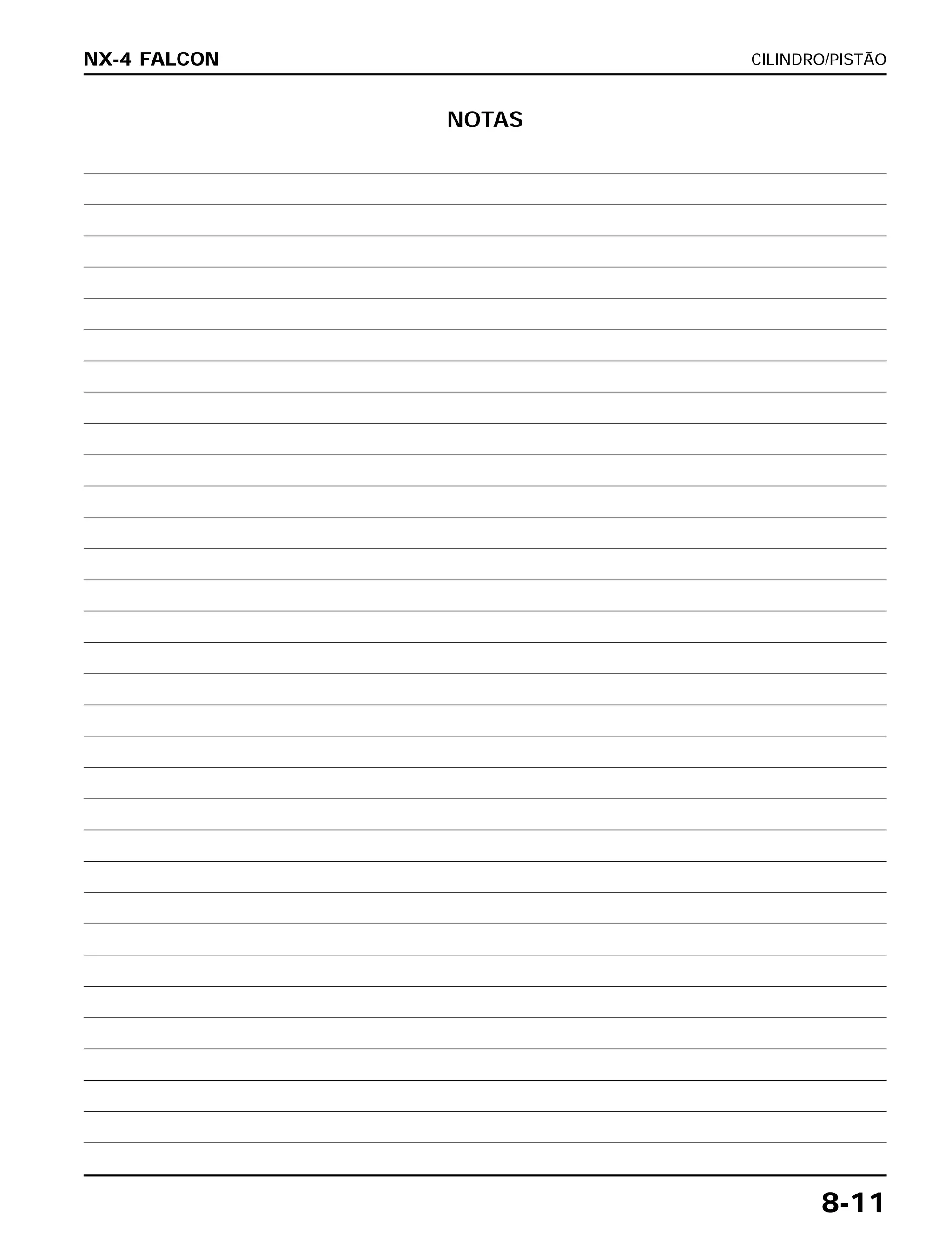 CILINDRO/PISTÃO
8-11
NX-4 FALCON
NOTAS
 