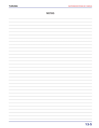 BATERIA/SISTEMA DE CARGA
13-5
TURUNA
NOTAS
 