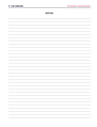 SISTEMA DE CARGA/BATERIAC 100 DREAM
NOTAS
 