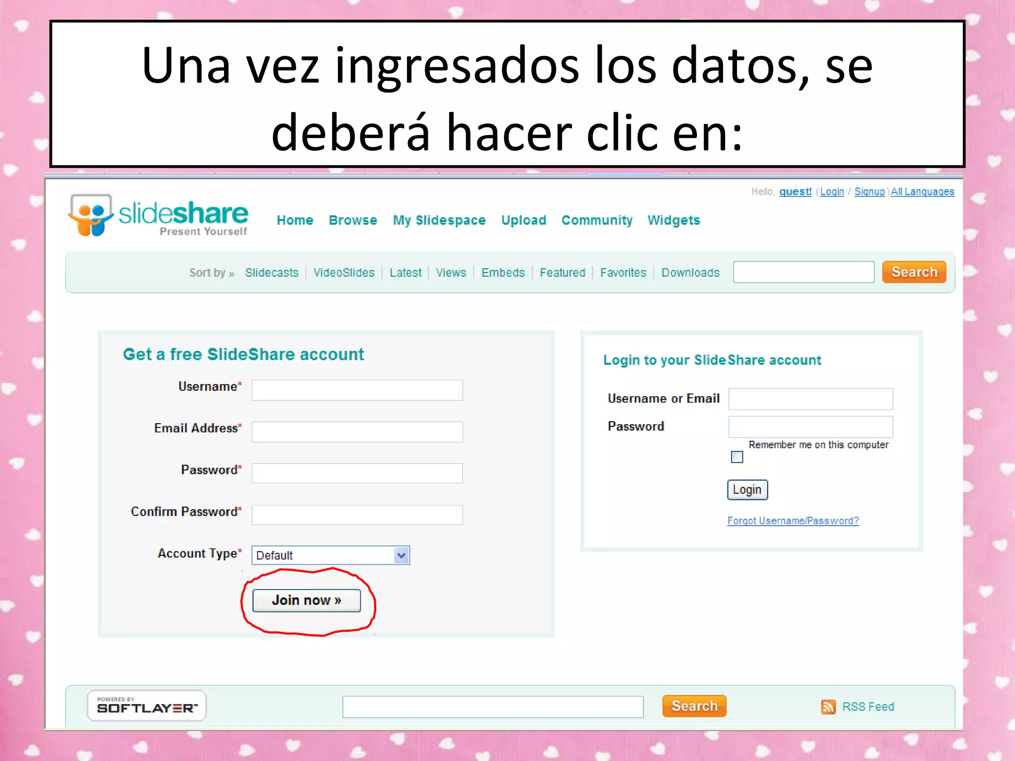 Una vez ingresados los datos, se
deberá hacer clic en:
 