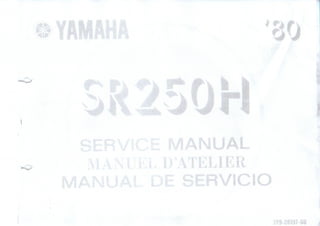 Manual de taller sr250 h 1980